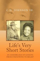 C. D. Sr. Johnson | Life's Very Short Stories | Taschenbuch | Englisch (2012)