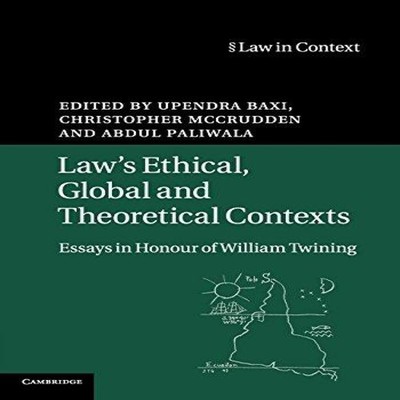 Law's Ethical Global and Theoretical Contexts Cambridge Universit