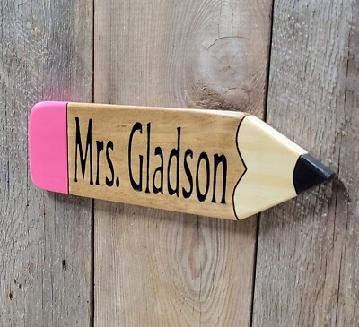 Personalized Teachers Wooden Pencil Name Plate or Door Carved Wooden Sign