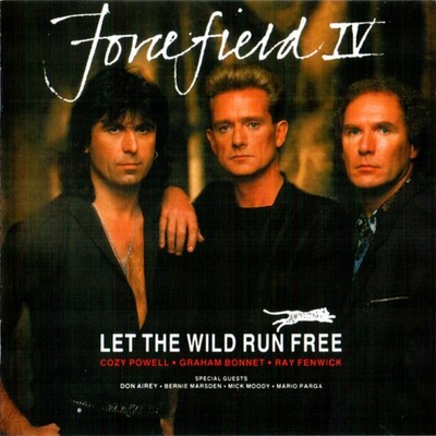 FORCEFIELD IV Let The Wild Run Free ( CD 1990 President Rec. France Import )
