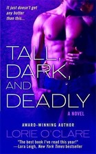 Tall, Dark and Deadly (St. Martins), Lorie O'Clare