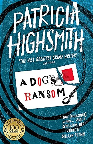 A Dog's Ransom: A Virago Modern Classic (VMC). Highsmith New** - Image 4