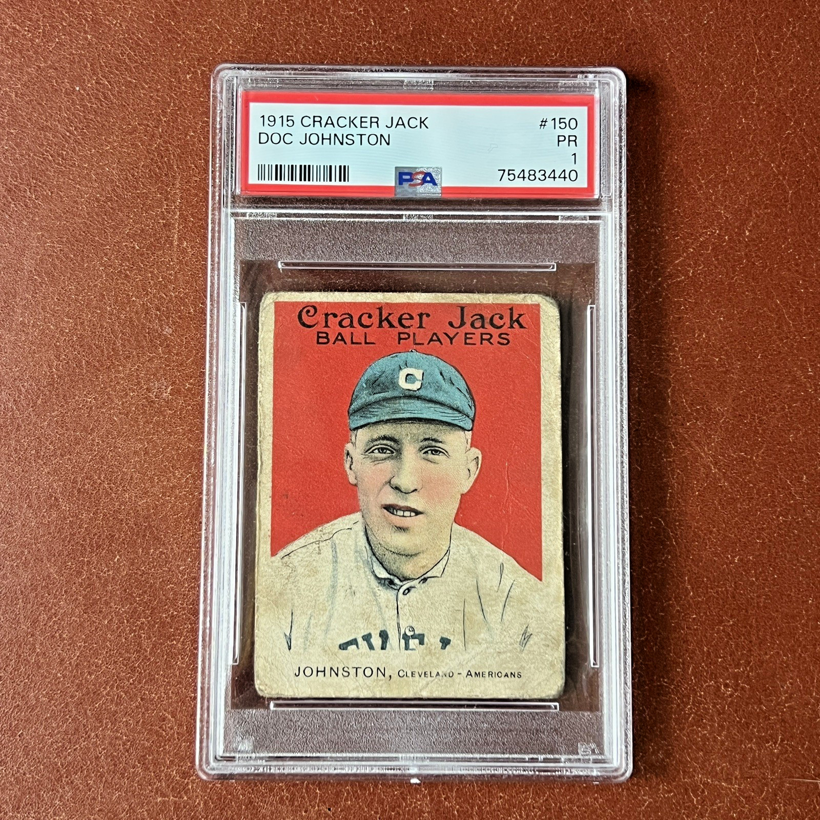 1915 Cracker Jack Doc Johnston #150 PSA 1   Rare
