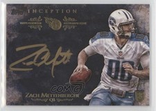 2014 Topps Inception Gold Signings 24/25 Zach Mettenberger #IGS-ZM Auto u0h