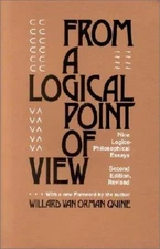 From a Logical Point of View: Nine Logico-Philosophical Essays, Second Revised E