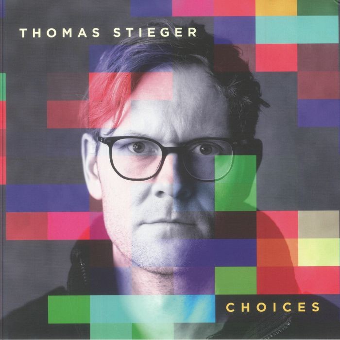 STIEGER, Thomas - Choices - Vinyl (LP)