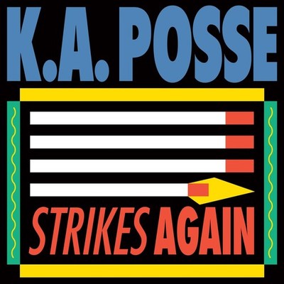 K.A. Posse Strikes Again (Vinyl) 12'' EP (US IMPORT)