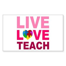 CafePress Live Love Teach Autism Rectangle Bumper Sticker Car Decal 520259171 