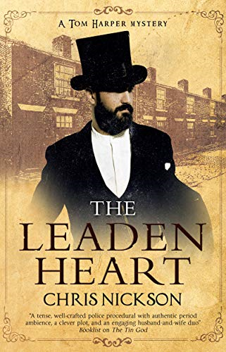 The Leaden Heart: 7 (A Tom Harper Mystery) - Nickson, Chris