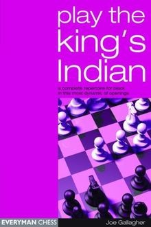 Play the Kings Indian: A Complete Repertoire for B... | Buch | Zustand sehr gut
