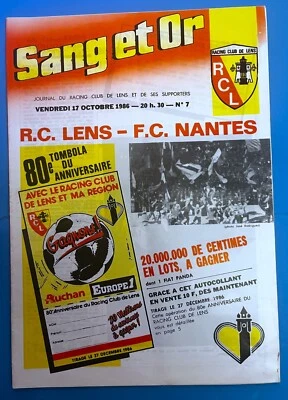 FOOTBALL PROGRAMME MATCH RC LENS NANTES 17/10/1986 SANG ET OR n° 07 BOLLAERT - Photo 1/4
