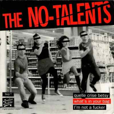 The No-Talents Quelle Crise Betsy Vinyl Single 7inch NEAR MINT Broken Rekids