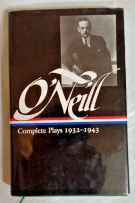 Eugene O'Neill: Complete Plays Vol. 3 1932-1943 (LOA#42) by O'Neill, Eugene C24E