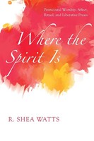 R. Shea Watts | Where The Spirit Is | Taschenbuch | Englisch (2023)