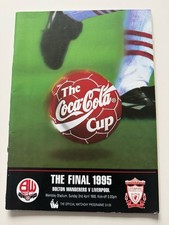 Bolton Wanderers V Liverpool Coca Cola Cup Final 1995 Programme