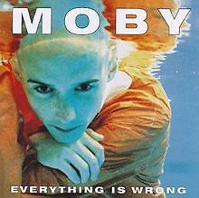 Everything Is Wrong von Moby | CD | Zustand sehr gut