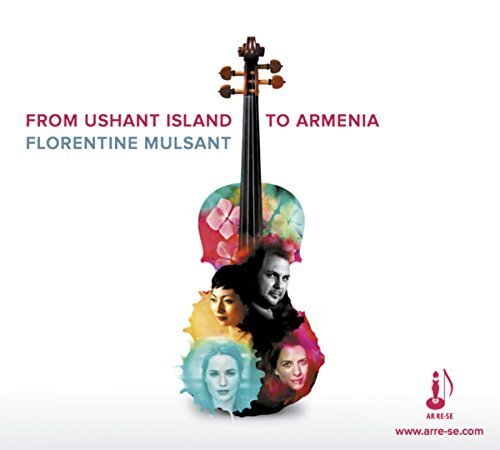 Florentine Mulsant Mulsant: From Ushant Island to Armenia (CD) Album