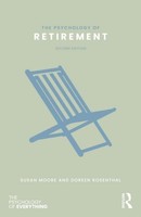 The Psychology Of Retirement Susan M. Moore