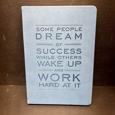 Pretty Eccolo Blue Journal: ''Some People Dream Of Success'', Lined