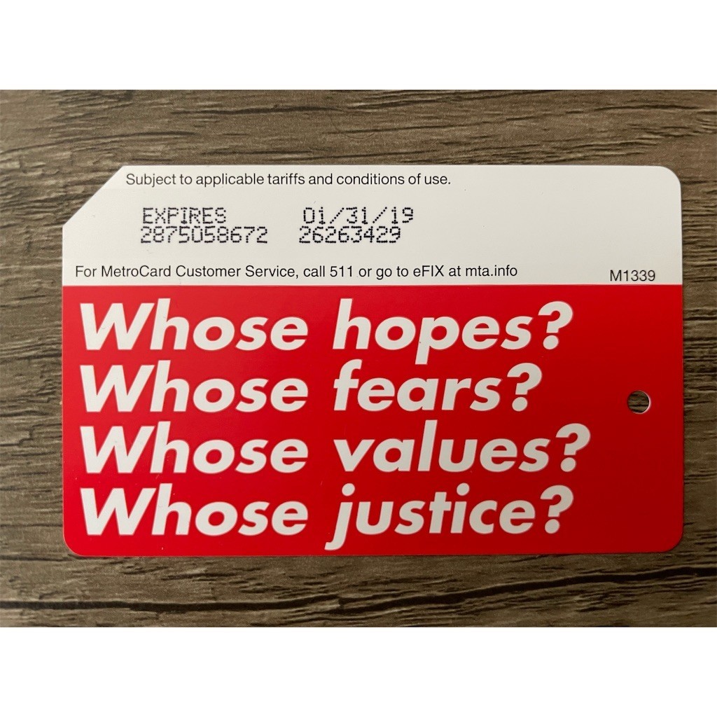 Supreme NYC MTA MetroCard Barbara Kruger Whose Hopes Fears Values