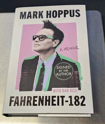 Mark Hoppus Fahrenheit-182 : A Memoir Limited Signed Hardback Book In Hand