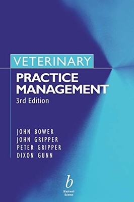 Veterinary Practice Management by John S. M. Bower 9780632057450 NEW