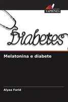 Alyaa Farid | Melatonina E Diabete | Taschenbuch | Italienisch (2023)
