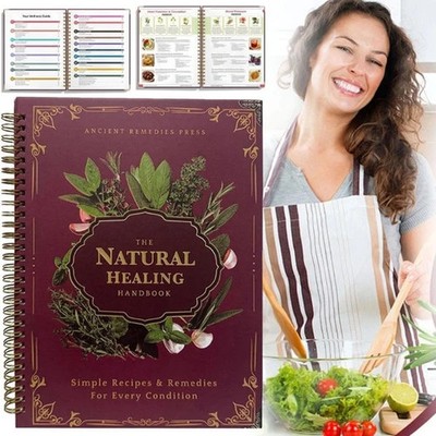 The Natural Healing Handbook, Spiral-Bound Guide For Herbal Remedies And Natural