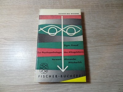 Sigmund Freud: Zur Psychopathologie des Alltagslebens / Taschenbuch