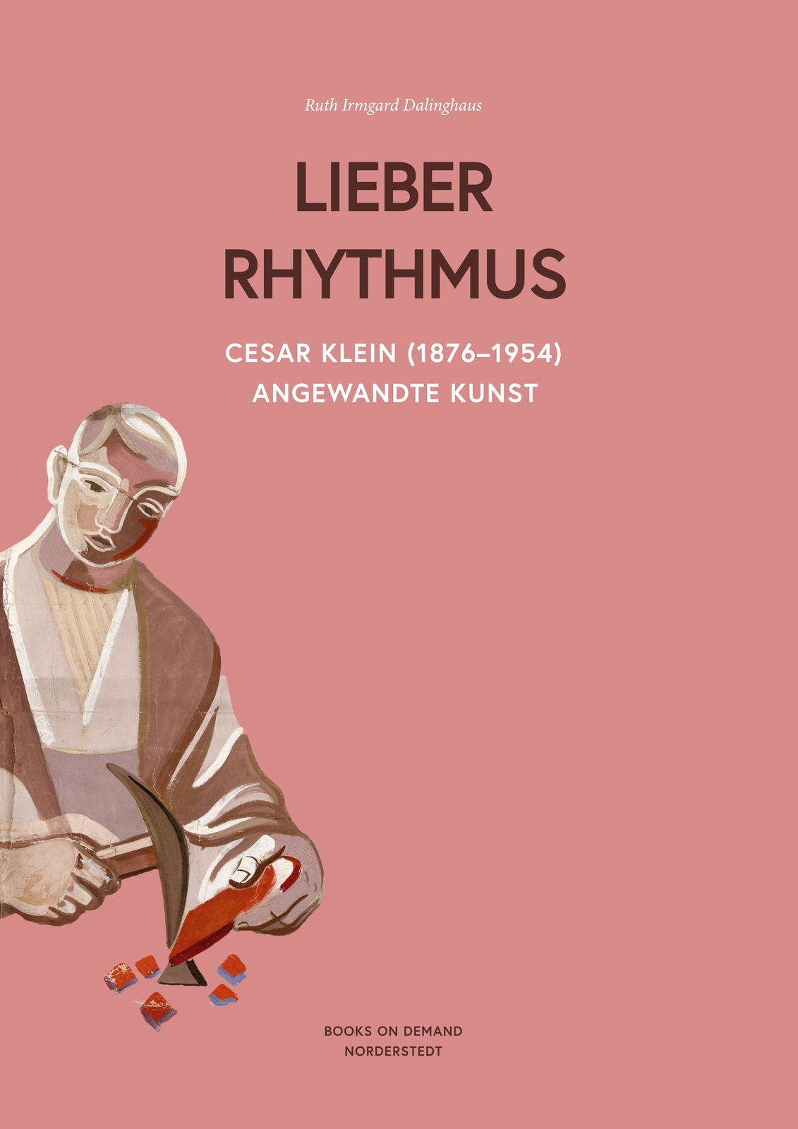 Cesar Klein (1876-1954) ,lieber Rhythmus -angewandte Kunst (buch)