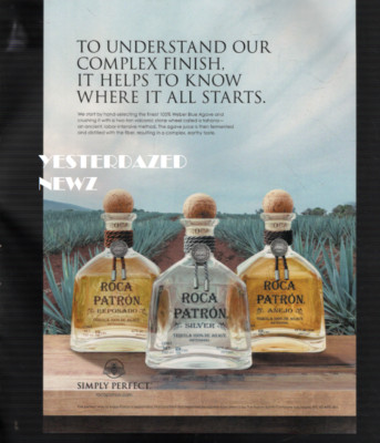 2017 Print ad for Roca Patron Tequila ''Simply Perfect''