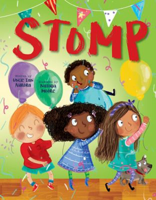 Stomp Picture Book Uncle Ian Aurora