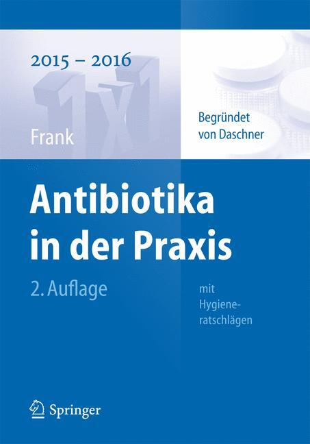 Thumbnail - Antibiotika In Der Praxis Mit Hygieneratschlägen Uwe Frank