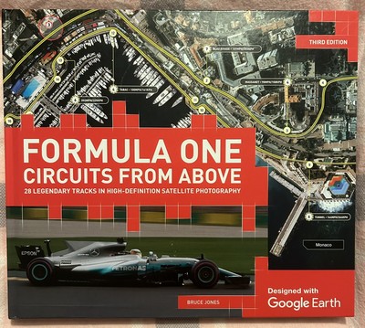 Formula One Circuits FROM ABOVE Google Earth by Bruce Jones BRAND NEW Hardcover