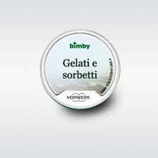 Stick Bimby TM5 Vorwerk "Gelati e Sorbetti" Originale Thermomix Bimby Contempora