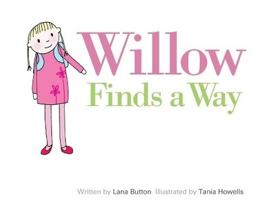 Lana Button Willow Finds a Way (Taschenbuch) Willow (US IMPORT)
