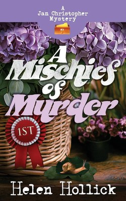 Helen Hollick | A MISCHIEF OF MURDER A Jan Christopher Mystery - Episode 6