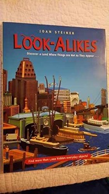 Look-Alikes - Hardcover, by joan-steiner - Very Good b