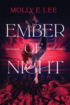 Ember of Night - Hardcover By Lee, Molly E - GOOD