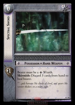 LOTR TCG 8U46 Spectral Sword Siege of Gondor