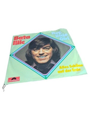 Bata Illic Hey Little Girl Alles Schöne auf der Erde Vinyl Single Schlager 7''