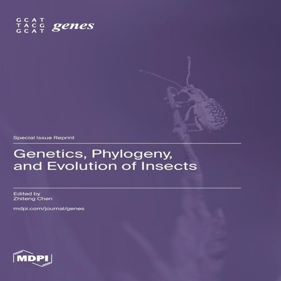 Genetics Phylogeny and Evolution of Insects MDPI AG Hardcover MDP
