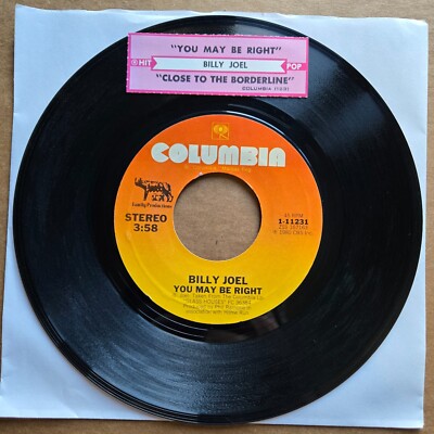 BILLY JOEL You May Be Right/Close To The Borderline 45 7'' Record Vinyl Records