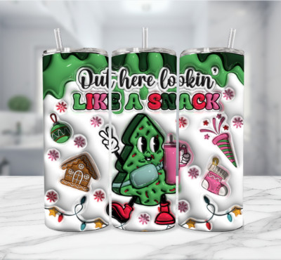 Out Here Lookin' Like A Snack Christmas Tree Cake Stainless Steel Tumble - 20 Oz