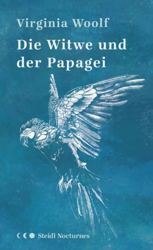 Die Witwe und der Papagei Virginia Woolf