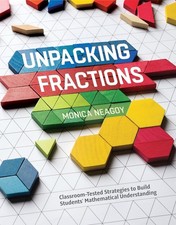 Unpacking Fractions: Classroom-Tested Strateg...