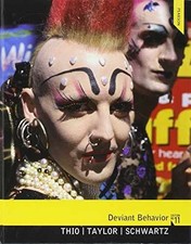 Deviant Behavior (11th Edition) - Hardcover, by Thio Alex; Taylor - Acceptable n