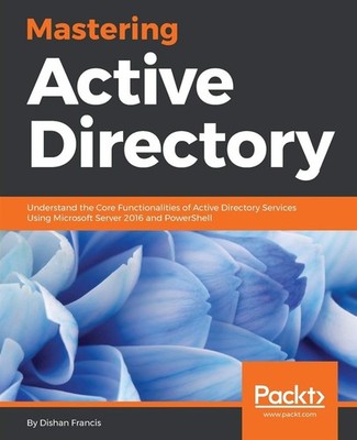 Mastering Active Directory: Verstehen Sie die Kernfunktionen von Active...