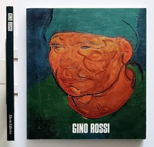 Gino Rossi A cura di Luigi Menegazzi Casa da Noal Treviso 1974 Electa
