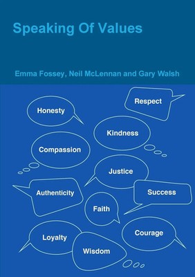 Fossey McLennan and Walsh | Speaking Of Values | Taschenbuch | Englisch (2016)